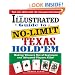 The Illustrated Guide to No-Limit Texas Hold'em: Making Winners out of Beginners and Advanced Players Alike!