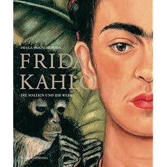 Frida Kahlo - Die Malerin und ihr Werk