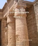 How to Read Egyptian Hieroglyphs: For High School Students in grades 9 through 12