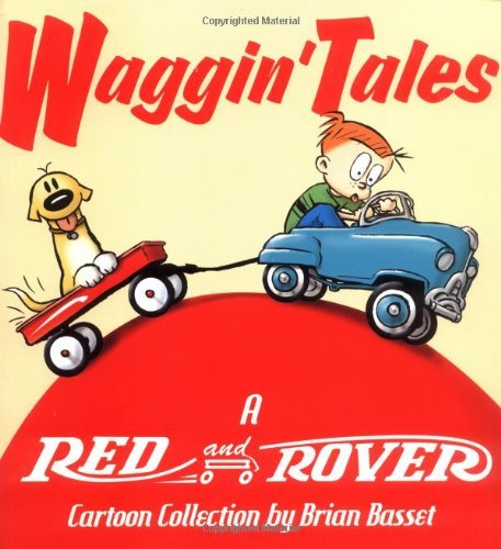 Waggin' Tales: A Red and Rover Collection