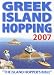 Greek Island Hopping, 17th: "The Island Hoppers Bible."
