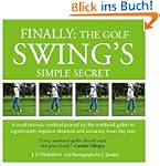 FINALLY: THE GOLF SWING'S SIMPLE SECR...