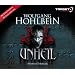 UNHEIL: Autorisierte Kurzfassung, 6 CDs (TARGET - mitten ins Ohr)