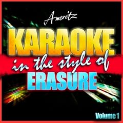 Breathe (In the Style of Erasure) [Karaoke Version]