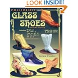 Collectible Glass Shoes by Earlene Wheatley