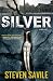 Silver (An OgmiosTeam Adventure)