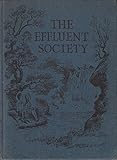 The effluent society