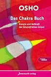 Zoom Produkt-Bild: Das Chakra Buch: Energie und Heilkraft der feinstofflichen K&ouml;rper
