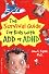 The Survival Guide for Kids With ADD or ADHD