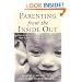 Parenting From the Inside Out
