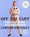 Off the Cuff: The Guy's Guide to Looking Good