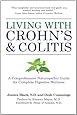Living with Crohn's & Colitis: A Comprehensive Naturopathic Guide for Complete Digestive Wellness