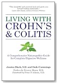 Living with Crohn's & Colitis: A Comprehensive Naturopathic Guide for Complete Digestive Wellness