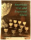 American Cut and Engraved Glass