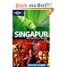 Lonely Planet Reisef�hrer Singapur