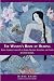 The Women's Book of Healing: Auras, Chakras, Laying On of Hands, Crystals, Gemstones, and Colors
