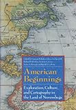 American Beginnings: Exploration, Culture, and Cartography in the Land of Norumbega