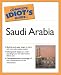The Complete Idiot's Guide to Understanding Saudi Arabia (The Complete Idiot's Guide) by Colin Wells ISBN 1592571131