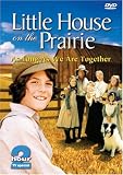 Little House on the Prairie - As Long As We're Together