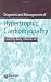 Diagnosis and Management of Hypertrophic Cardiomyopathy
