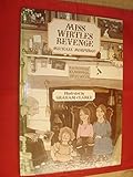 Miss Wirtles revenge