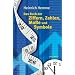 Das Buch der Ziffern, Zahlen, Ma�e und Symbole