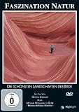 Faszination Natur - Die sch�nsten Landschaften der Erde
