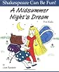 A Midsummer Night's Dream: For Kids