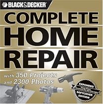 Black & Decker Complete Home Repair (Black & Decker Complete Photo Guide)