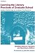 Learning the Literacy Practices of Graduate School: Insiders' Reflections on Academic Enculturation