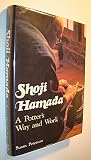 Shoji Hamada : a potter's way and work