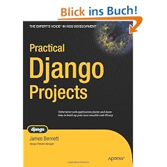 Practical Django Projects (Expert's Voice in Web Development)