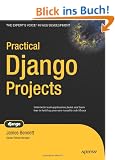 Practical Django Projects (Expert's Voice in Web Development)