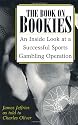 Book On Bookies: An Inside Look At A Successful Sports Gambling Operation