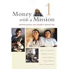 Money With a Mission, Volume 1: Microfinance and Poverty Reduction by James Copestake, Martin Greely, Susan Johnson, and Naila Kabeer