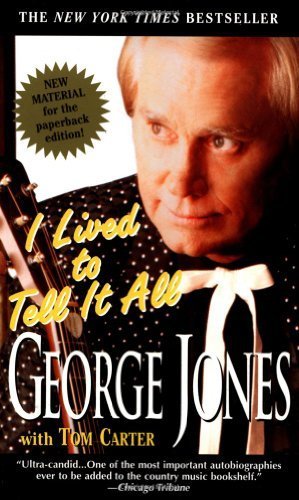 I Lived to Tell It All by Jones, George (1997) Mass Market Paperback