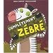 Completement Zebre