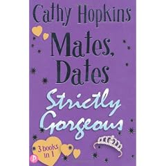 Mates, Dates Strictly Gorgeous: Bks. 10-12