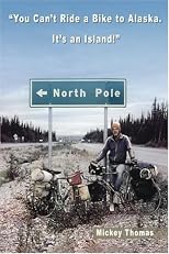 You Can't Ride a Bike to Alaska. It's an Island!