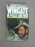 Wingate in peace and war
