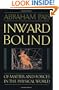 Inward Bound: Of Matter and Forces in the Physical World