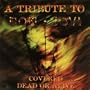 Dead or Alive: Bon Jovi Tribute