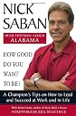 How Good Do You Want to Be?: A Champion's Tips on How to Lead and Succeed at Work and in Life