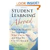 Student Learning Abroad: What Our Students Are Learning, What They're Not, and What We Can Do About It