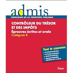 Contr�leur du tr�sor et des imp�ts : Epreuves �crite et orale Cat�gorie B