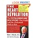 The Heart Revolution: The Extraordinary Discovery That Finally Laid the Cholesterol Myth to Rest