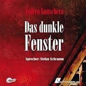 H&ouml;rbuch Das dunkle Fenster