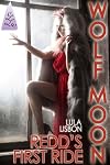 Wolf Moon: Redd's First Ride (Wolf Moon Quartet)