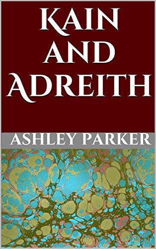 Kain and Adreith, by Ashley Parker