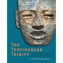 The Teotihuacan Trinity: The Sociopolitical Structure of an Ancient Mesoamerican City (William and Bettye Nowlin Series)